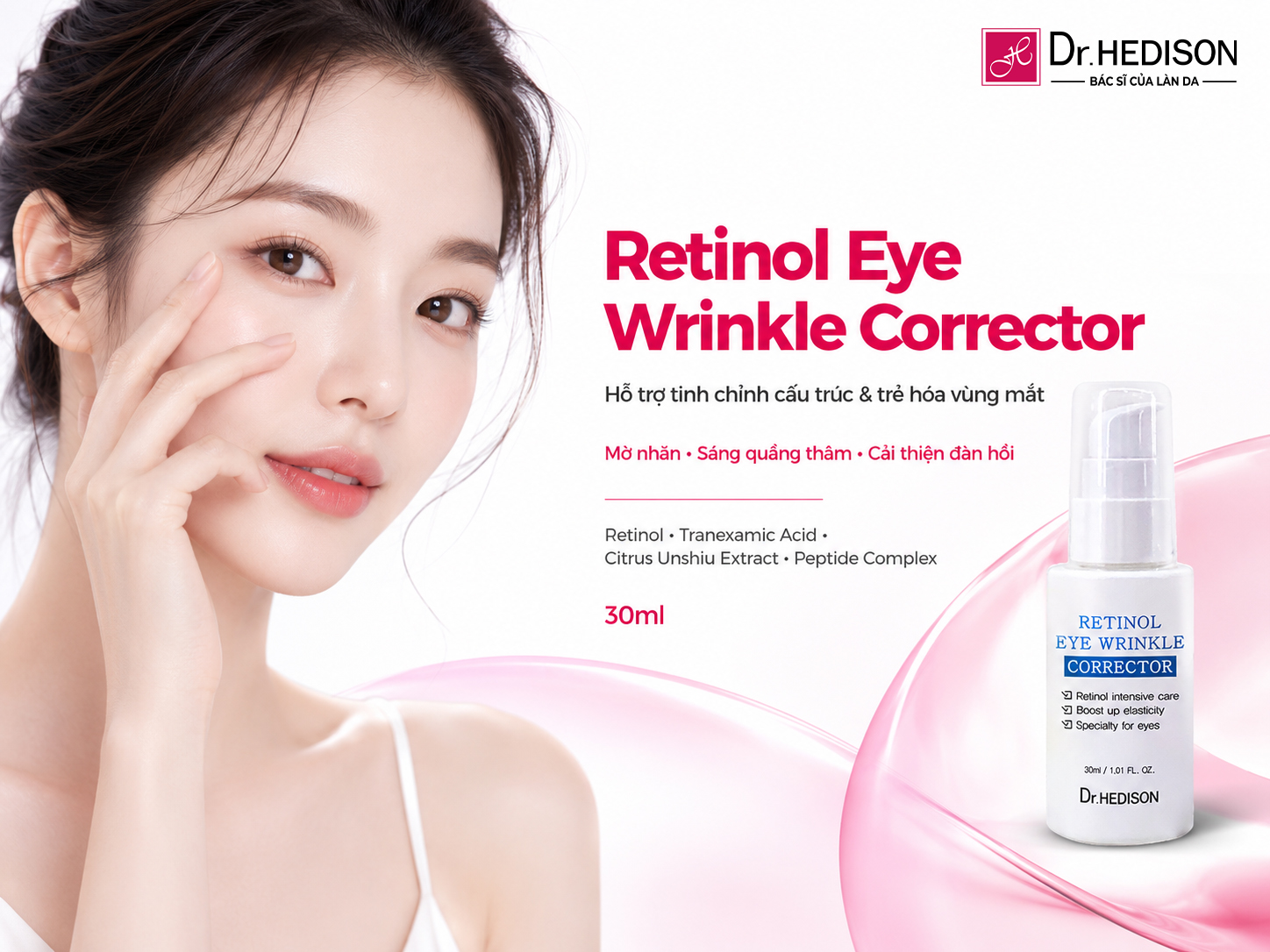 Kem Dưỡng Hỗ Trợ Tinh Chỉnh Cấu Trúc Và Trẻ Hóa Vùng Mắt Retinol Eye Wrinkle Corrector (30ml)