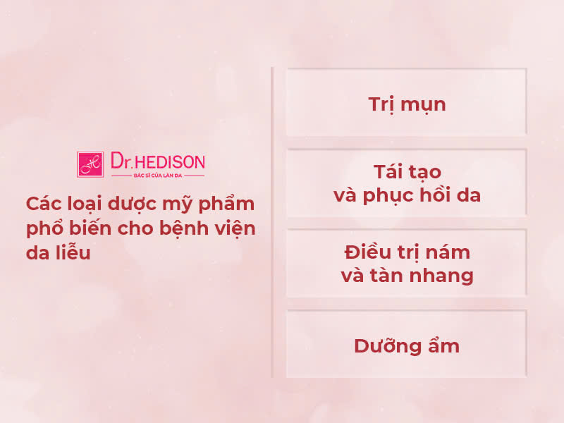 Dược mỹ phẩm chuyên dùng cho bệnh viện da liễu