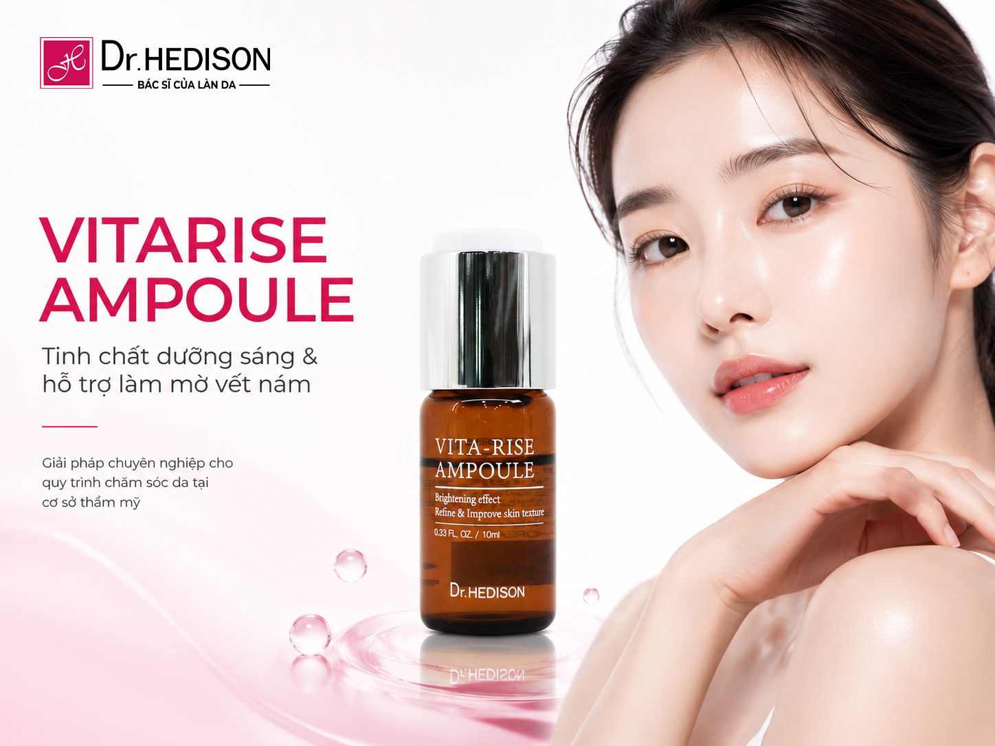 VITARISE AMPOULE – TINH CHẤT DƯỠNG SÁNG VÀ HỖ TRỢ LÀM MỜ VẾT NÁM CHO QUY TRÌNH CHĂM SÓC DA CHUYÊN NGHIỆP