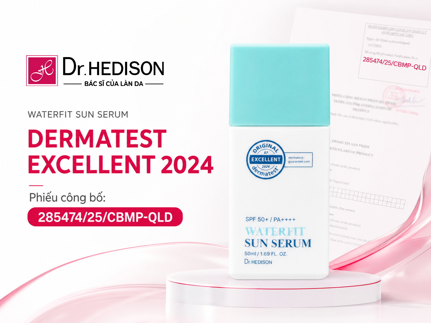 HEDISON WaterFit Sun Serum Sự Giao Thoa Giữa Chứng Nhận Dermatest Châu Âu Và Tiêu Chuẩn Y Tế Việt Nam