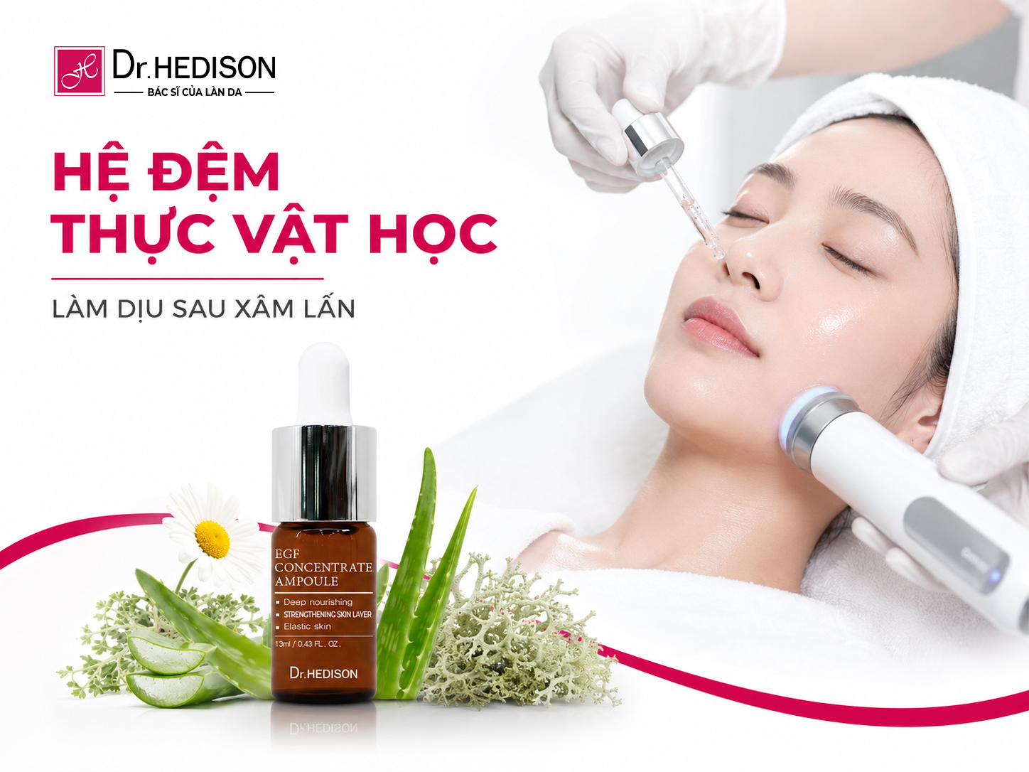 Đột Phá Bảng Thành Phần Phục Hồi Sau Xâm Lấn Từ Dr.HEDISON EGF Concentrate Ampoule