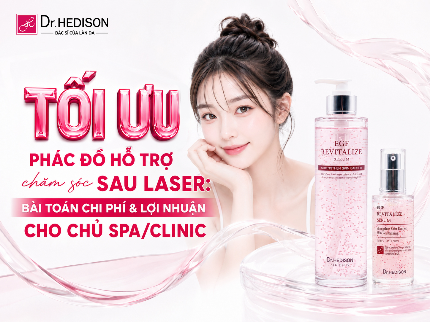 Đầu tư vào công nghệ cao là cách Spa/Clinic thu hút khách hàng, nhưng việc lựa chọn đúng dòng dược mỹ phẩm hỗ trợ phục hồi sau laser mới là chìa khóa giữ chân khách hàng và tối ưu hóa biên độ lợi nhuận. Cùng tìm hiểu chiến lược ứng dụng hệ sinh thái Dr.HEDISON EGF để gia tăng doanh thu bền vững cho cơ sở của bạn. Dr.HEDISON EGF Revitalize Serum